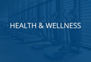 Health & Wellness