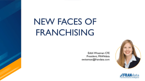 New Faces of Franchising - FRANdata Presentation slide
